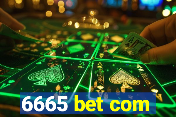 6665 bet com