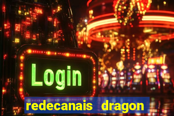 redecanais dragon ball super