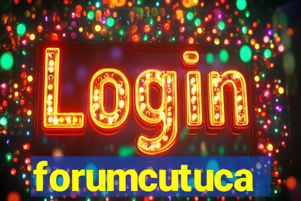 forumcutuca