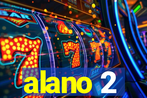 alano 2