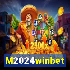 M2024winbet