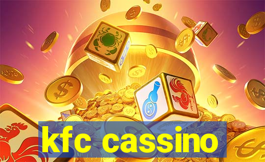 kfc cassino