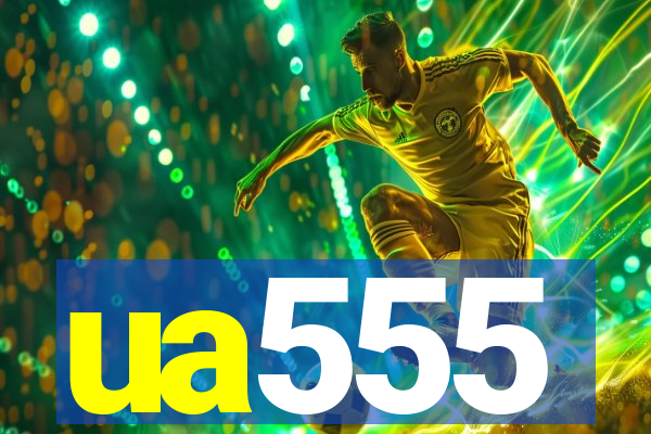 ua555