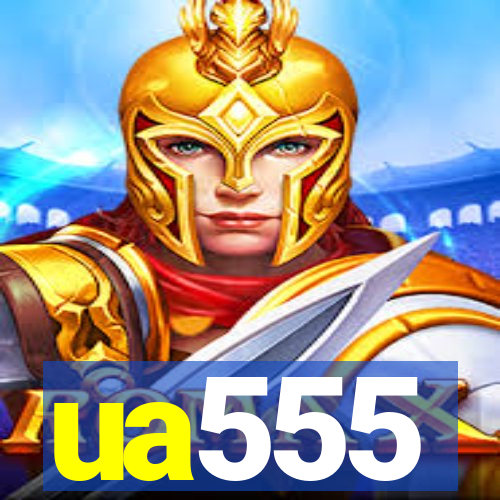 ua555