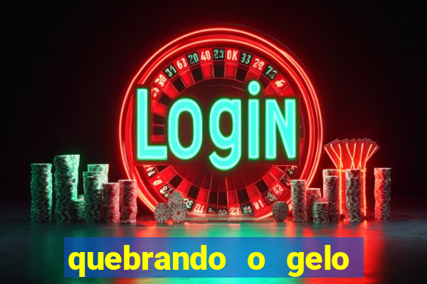 quebrando o gelo livro pdf