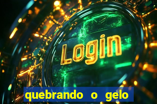 quebrando o gelo livro pdf