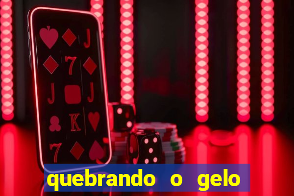 quebrando o gelo livro pdf