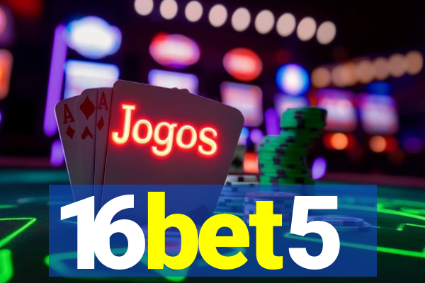 16bet5