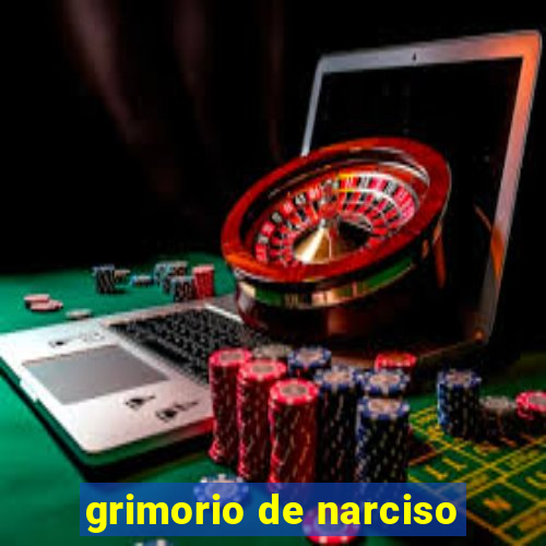 grimorio de narciso