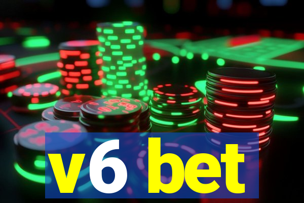 v6 bet