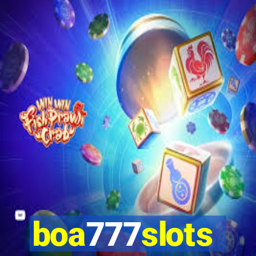 boa777slots