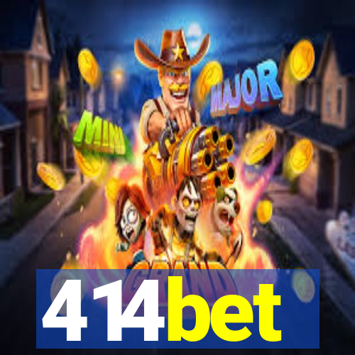 414bet