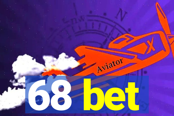 68 bet