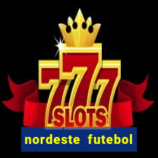 nordeste futebol vip no net