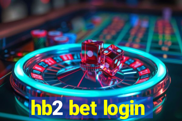 hb2 bet login