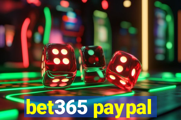 bet365 paypal