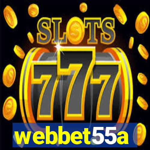 webbet55a