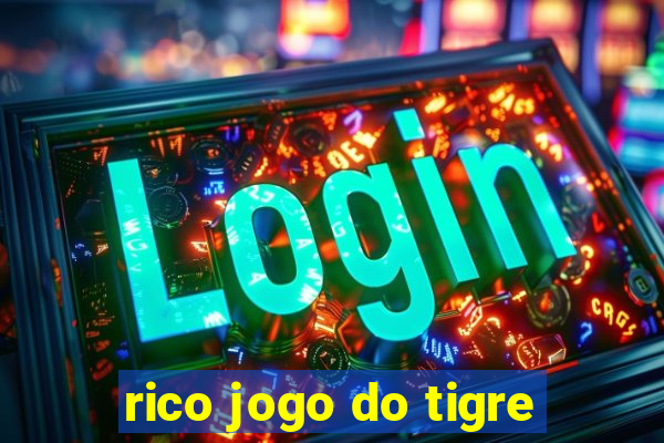 rico jogo do tigre