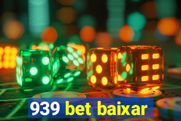 939 bet baixar