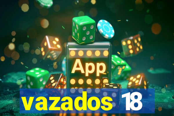 vazados 18
