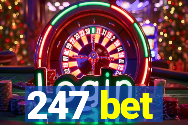 247 bet