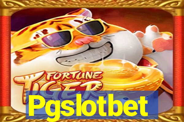 Pgslotbet