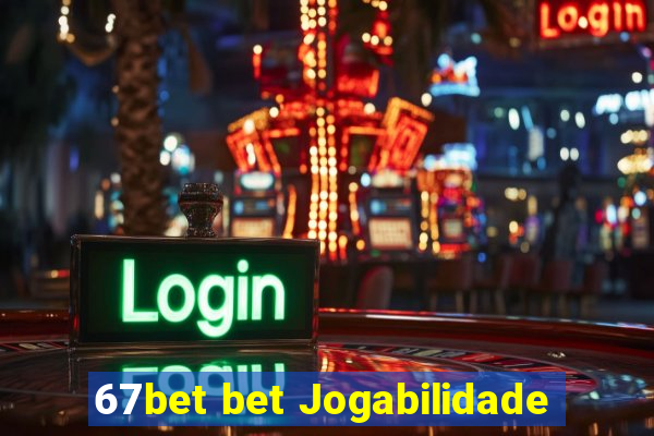 67bet bet Jogabilidade