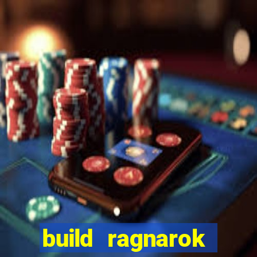build ragnarok history reborn shadow