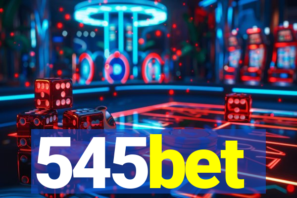 545bet