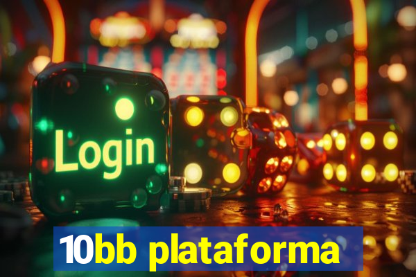 10bb plataforma