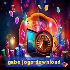 gabe jogo download