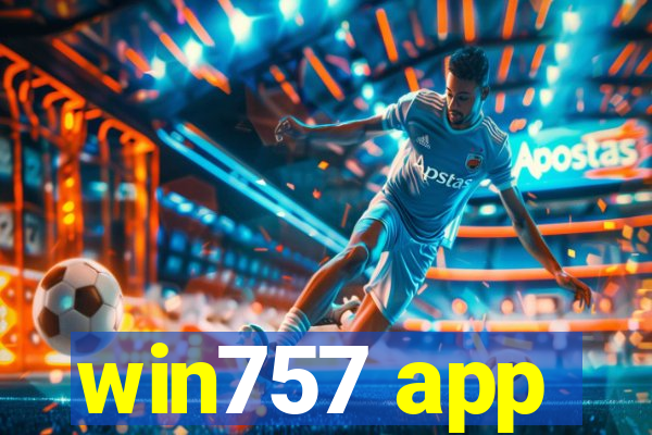 win757 app