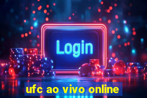 ufc ao vivo online