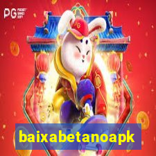 baixabetanoapk