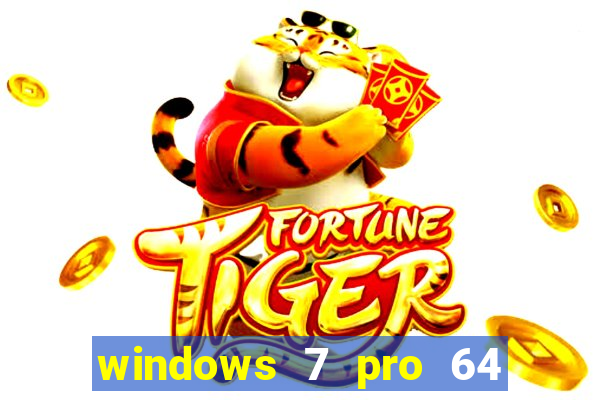 windows 7 pro 64 bits iso