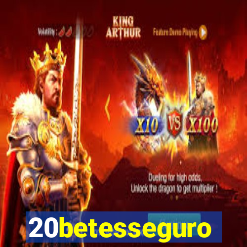 20betesseguro