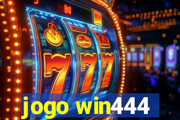 jogo win444