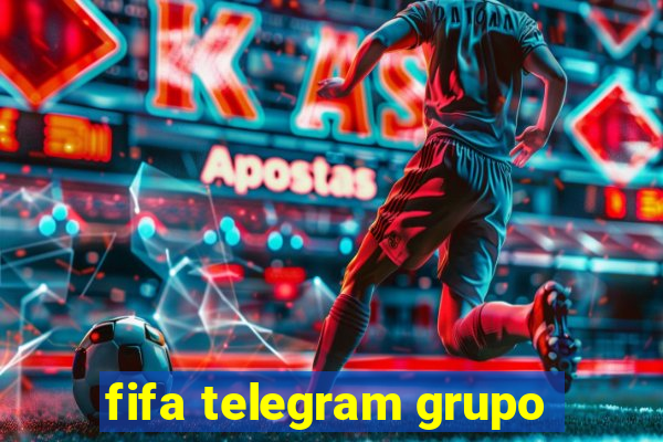 fifa telegram grupo