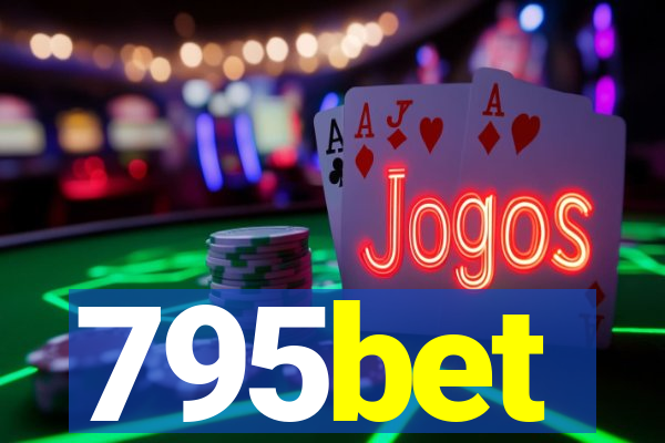 795bet