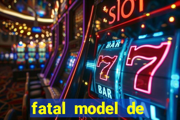 fatal model de cruz das almas