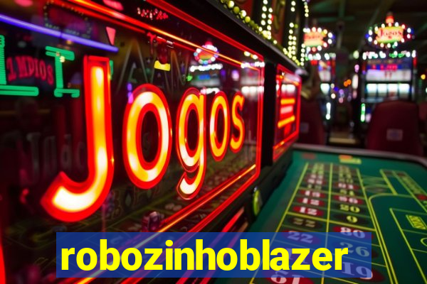 robozinhoblazer