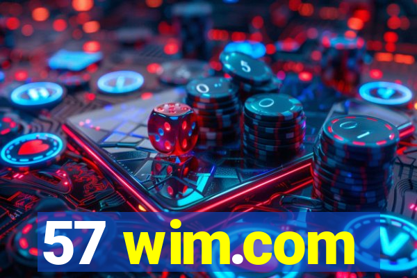 57 wim.com