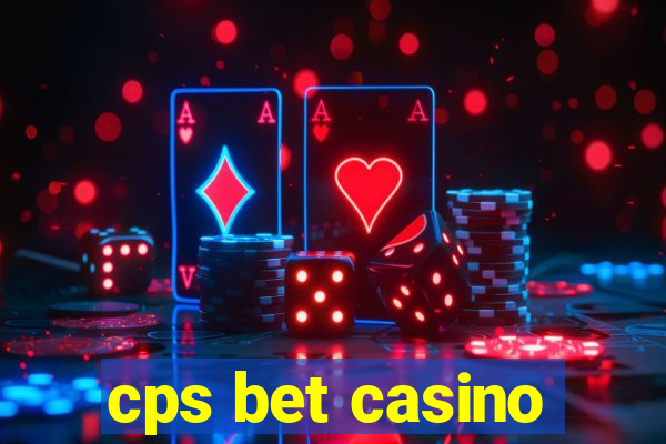 cps bet casino