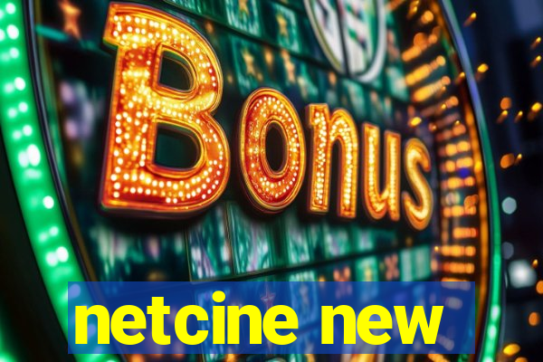 netcine new