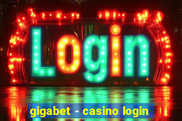 gigabet - casino login