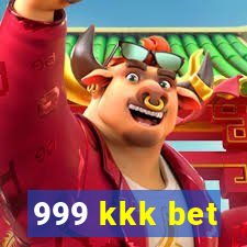 999 kkk bet