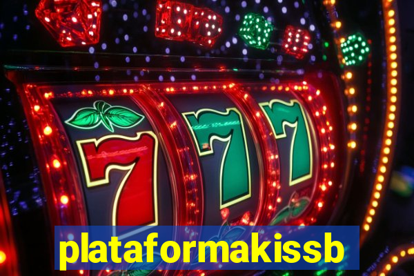 plataformakissbet.com