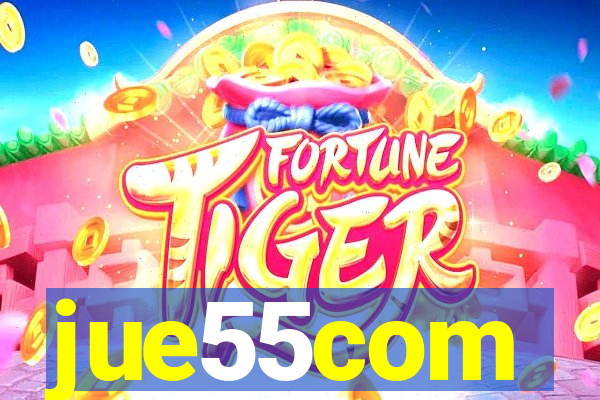 jue55com