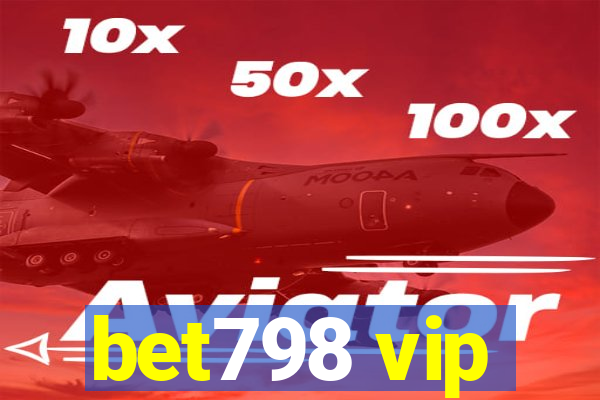 bet798 vip