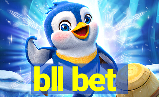 bll bet